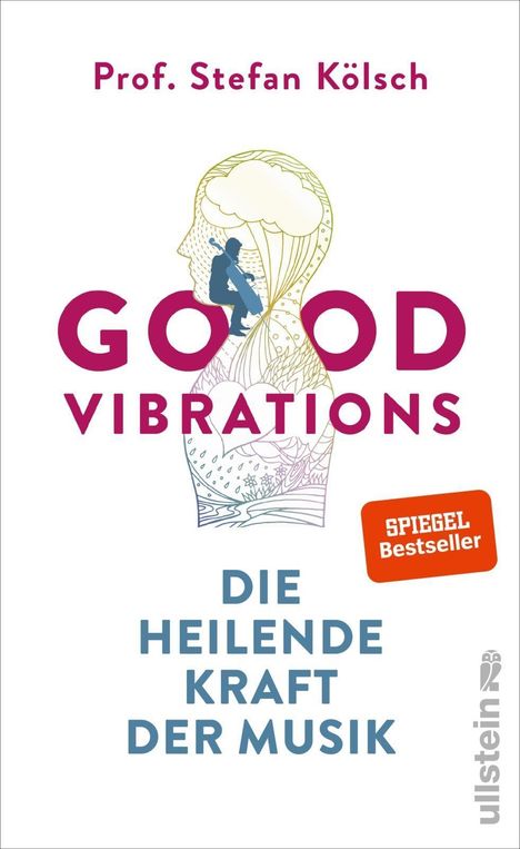 Stefan Kölsch: Good Vibrations, Buch