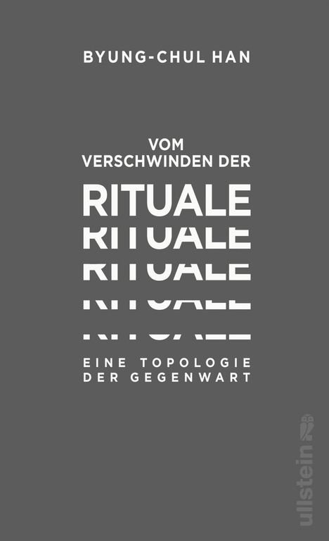 Byung-Chul Han: Vom Verschwinden der Rituale, Buch