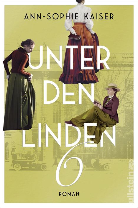 Ann-Sophie Kaiser: Unter den Linden 6, Buch