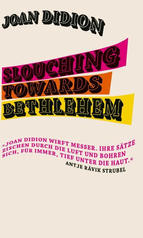 Joan Didion: Slouching Towards Bethlehem, Buch
