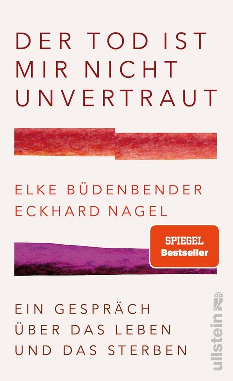 Elke Büdenbender: Der Tod ist mir nicht unvertraut, Buch