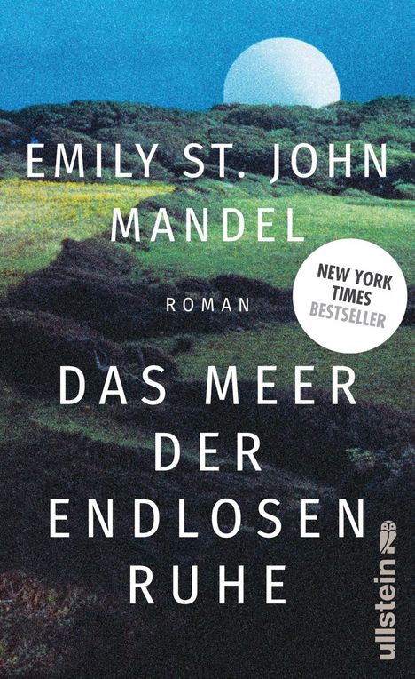 Emily St. John Mandel: Das Meer der endlosen Ruhe, Buch