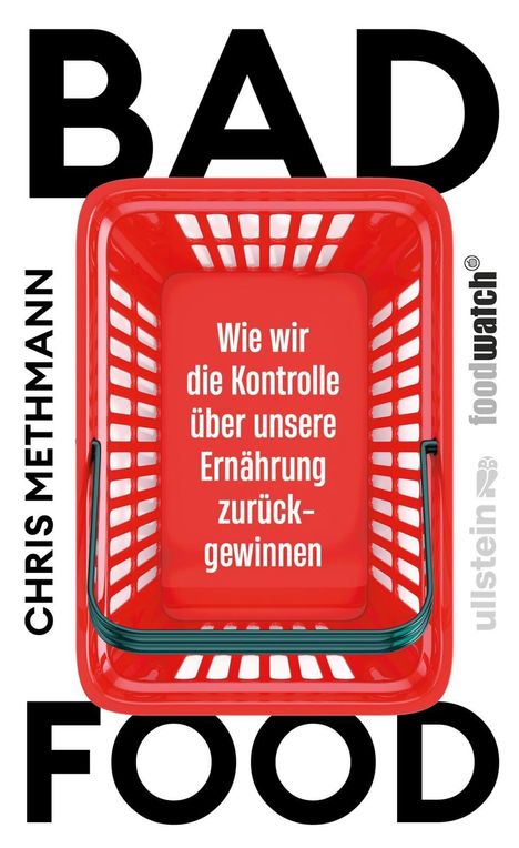 "Wie wir die Kontrolle über unsere Ernährung zurückgewinnen" steht in einem roten Einkaufskorb.