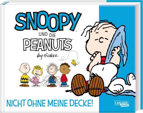 Charles M. Schulz: Snoopy und die Peanuts 2: Nicht ohne meine Decke!, Buch