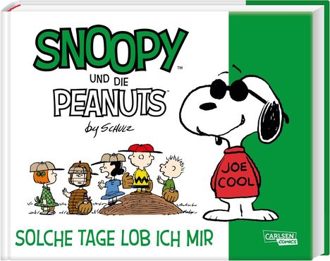 Charles M. Schulz: Snoopy und die Peanuts 3: Solche Tage lob ich mir, Buch