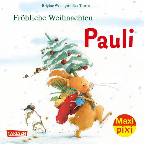 Brigitte Weninger: Maxi Pixi 386: VE 5: Fröhliche Weihnachten, Pauli! (5 Exemplare), Diverse
