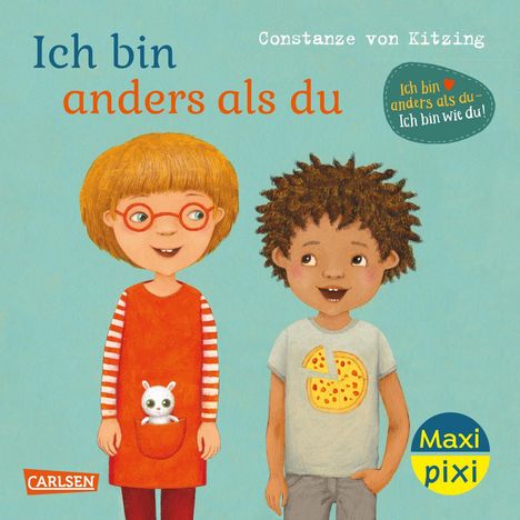 Constanze Von Kitzing: Maxi Pixi 432: VE 5: Ich bin anders als du - Ich bin wie du (5 Exemplare), Buch