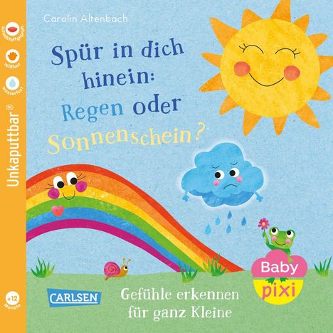 Carolin Altenbach: Baby Pixi (unkaputtbar) 176: Spür in dich hinein: Regen oder Sonnenschein?, Buch