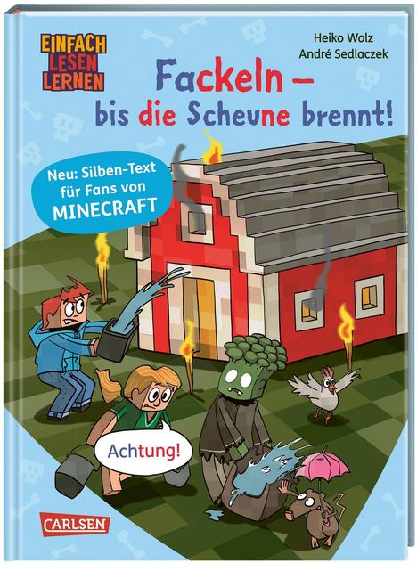 Heiko Wolz: Minecraft Silben-Geschichten: Fackeln - bis die Scheune brennt!, Buch