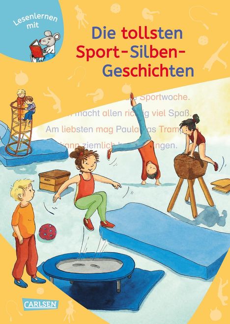 LESEMAUS zum Lesenlernen Sammelbände: Die tollsten Sport-Silben-Geschichten, Buch