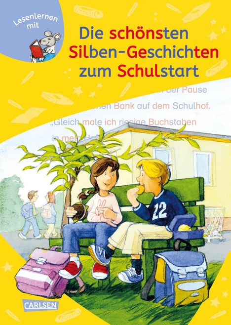 LESEMAUS zum Lesenlernen Sammelbände: Die schönsten Silben-Geschichten zum Schulstart, Buch