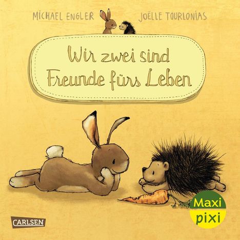 Titel: "Wir zwei sind Freunde fürs Leben". Hase und Igel liegen einander gegenüber mit einer Karotte zwischen ihnen.