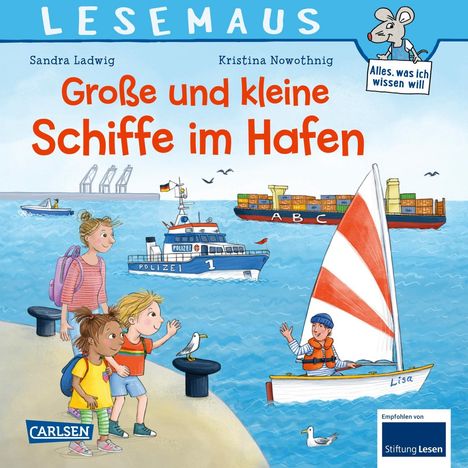 Sandra Ladwig: LESEMAUS 75: Große und kleine Schiffe im Hafen, Buch