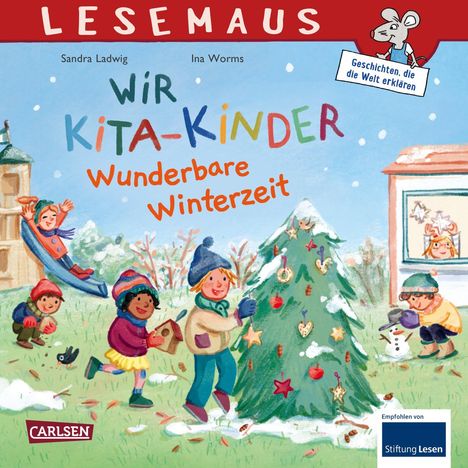 Sandra Ladwig: LESEMAUS 185: Wir KiTa-Kinder - Wunderbare Winterzeit, Buch