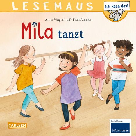 Anna Wagenhoff: LESEMAUS 215: Mila tanzt, Buch