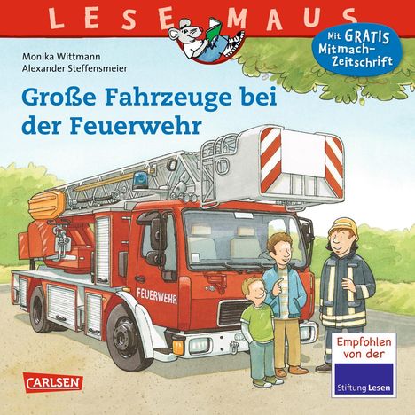 Monika Wittmann: Große Fahrzeuge bei der Feuerwehr, Buch