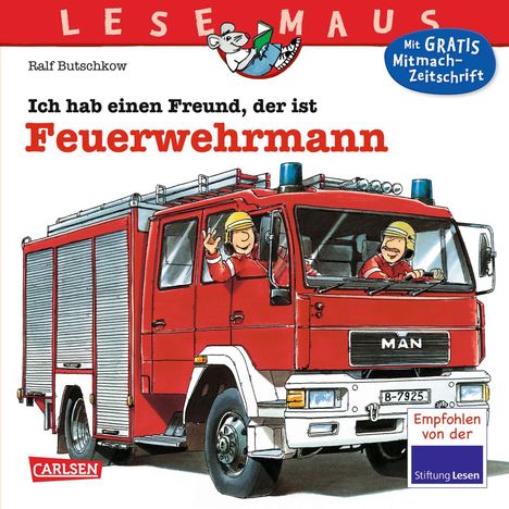 Ralf Butschkow: Ich hab einen Freund, der ist Feuerwehrmann, Buch