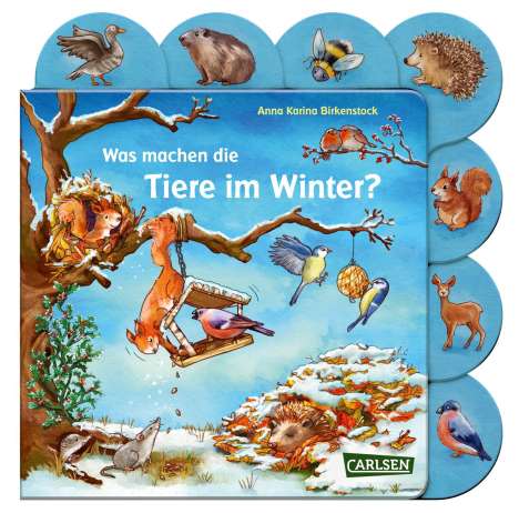 Anna Karina Birkenstock: Was machen die Tiere im Winter?, Buch