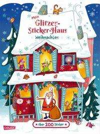 Laura Leintz: Mein Glitzer-Sticker-Haus: Weihnachten, Buch
