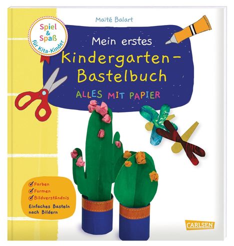 Maïte Balart: Balart, M: Spiel+Spaß für KiTa-Kinder: Mein erstes Kindergar, Buch