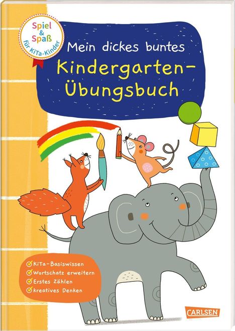 Anna Himmel: Himmel, A: Spiel+Spaß für KiTa-Kinder: Mein dickes buntes Ki, Buch