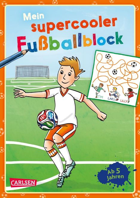 Cordula Thörner: Mein supercooler Fußballblock, Buch