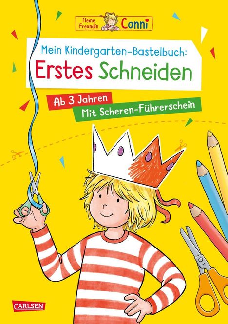 Text: "Mein Kindergarten-Bastelbuch: Erstes Schneiden. Ab 3 Jahren. Mit Scheren-Führerschein." Illustration: Kind mit Krone, Schere.