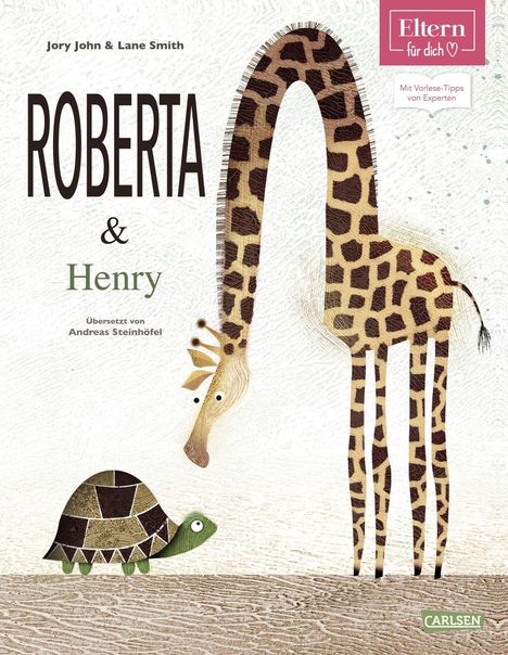 Jory John: John, J: Roberta und Henry (ELTERN-Vorlesebuch), Buch