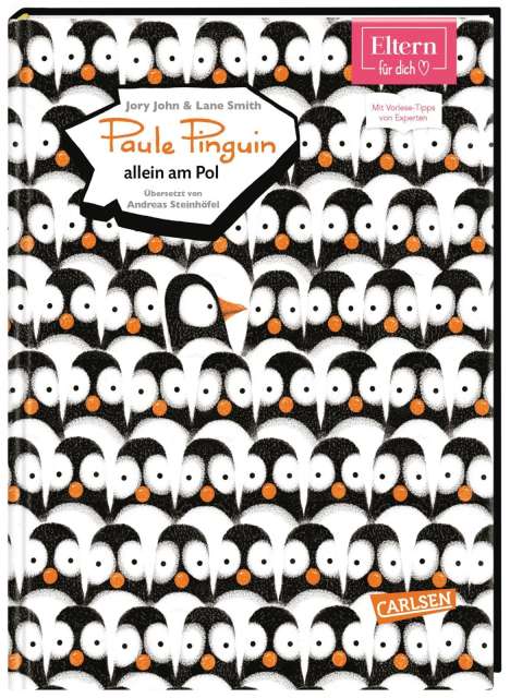 Jory John: John, J: Paule Pinguin allein am Pol (ELTERN-Vorlesebuch), Buch