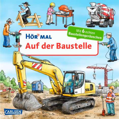 Christian Zimmer: Hör mal (Soundbuch): Auf der Baustelle, Buch