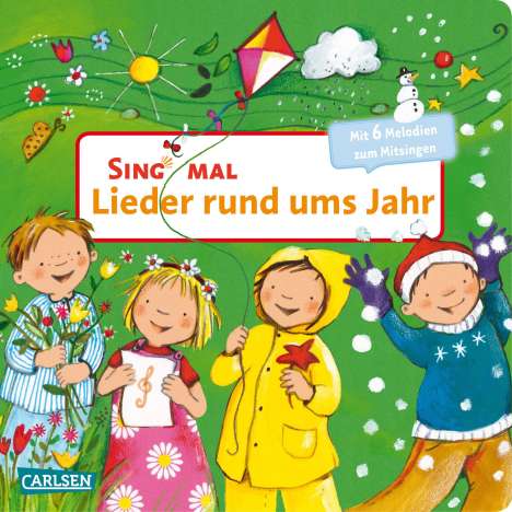 Sing mal (Soundbuch): Lieder rund ums Jahr, Buch