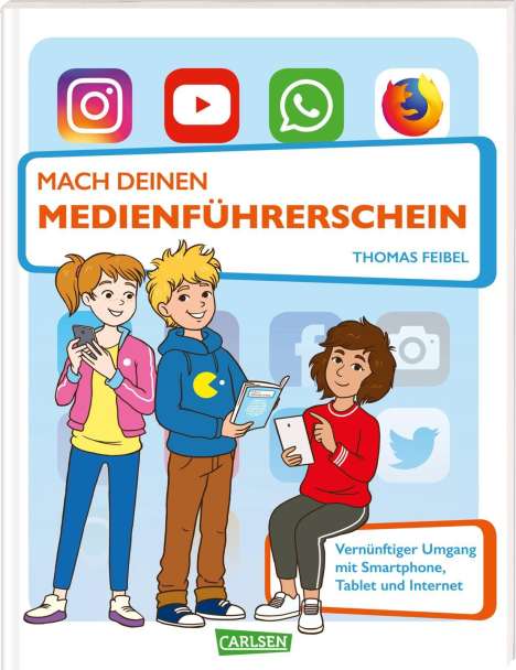 Thomas Feibel: Mach deinen Medienführerschein, Buch