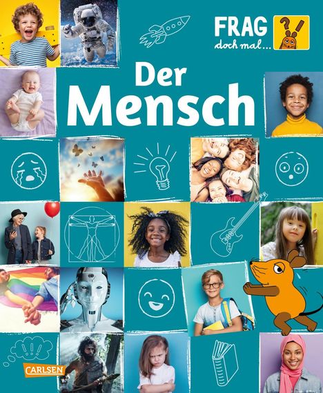 Heike Tober: Frag doch mal ... die Maus: Der Mensch, Buch