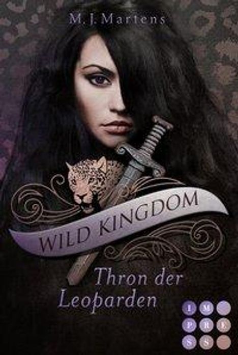 M. J. Martens: Wild Kingdom 1: Thron der Leoparden, Buch
