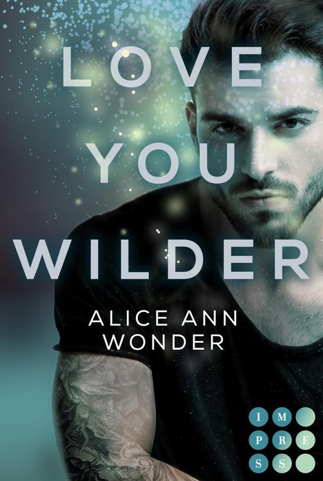 Alice Ann Wonder: Love You Wilder (Tough-Boys-Reihe 2), Buch