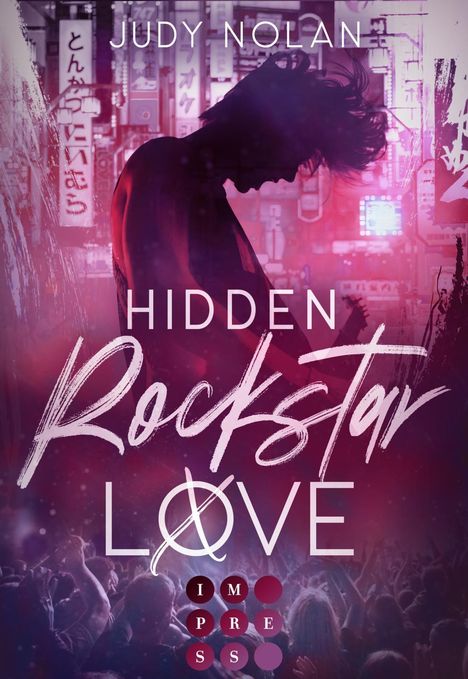 Judy Nolan: Nolan, J: Hidden Rockstar Love (J-Rock Secrets 1), Buch