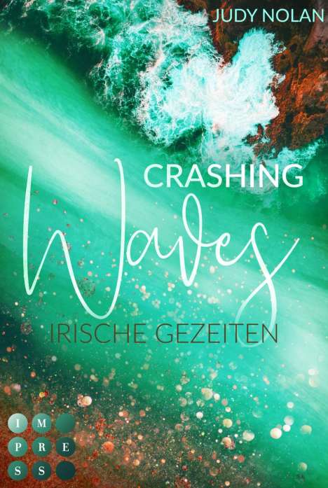 Judy Nolan: Crashing Waves. Irische Gezeiten, Buch