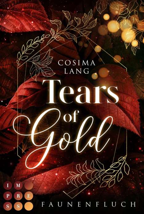 Cosima Lang: Faunenfluch 2: Tears of Gold, Buch