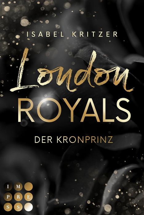 Isabel Kritzer: London Royals. Der Kronprinz, Buch