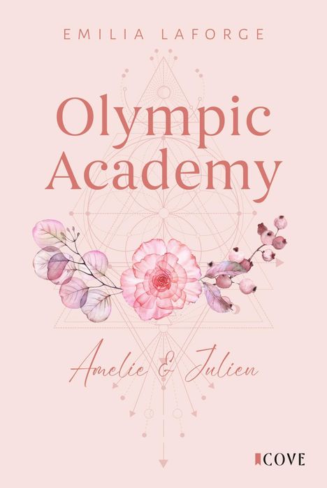 Emilia Laforge: Olympic Academy 2: Amelie & Julien, Buch