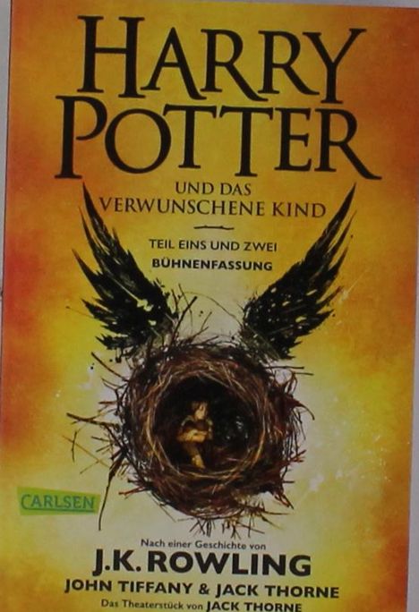 J. K. Rowling: Harry Potter und das verwunschene Kind. Teil eins und zwei (Bühnenfassung), Buch