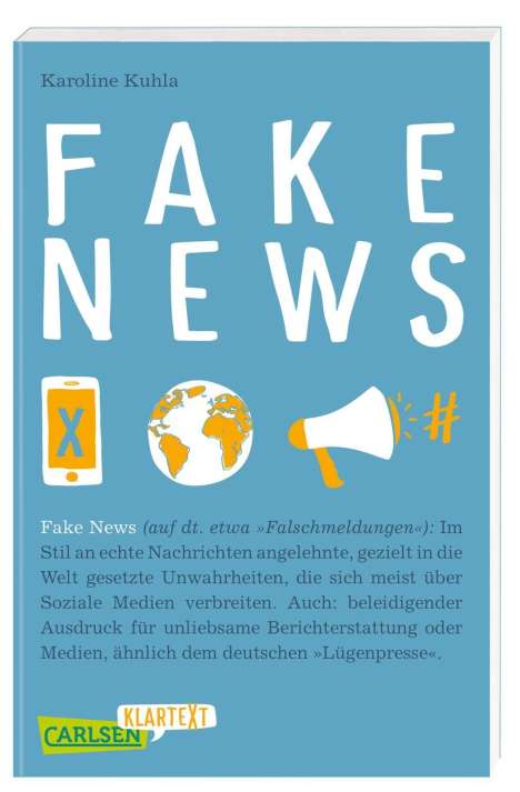 Karoline Kuhla: Carlsen Klartext: Fake News, Buch