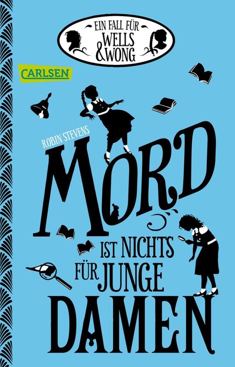 Robin Stevens: Mord ist nichts für junge Damen, Buch