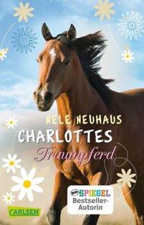 Nele Neuhaus: Charlottes Traumpferd, Buch