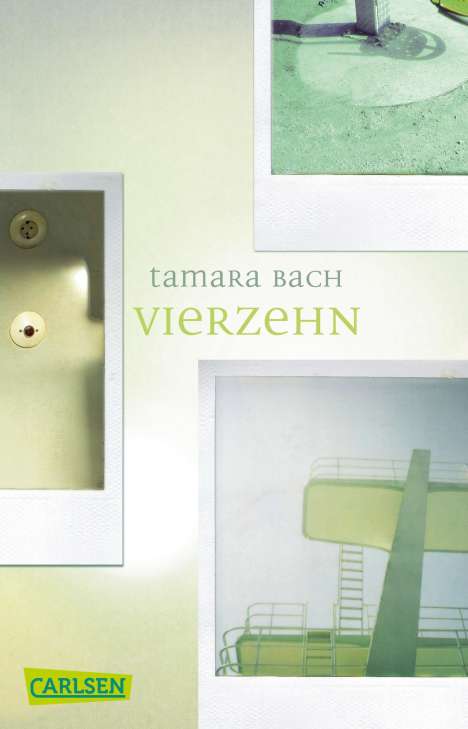 Tamara Bach: Vierzehn, Buch