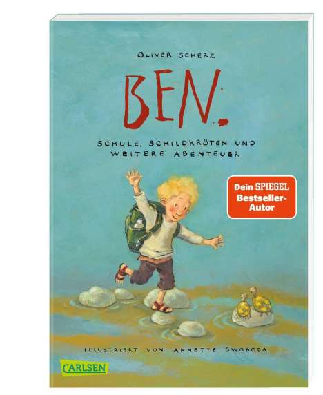 Oliver Scherz: Ben.: Schule, Schildkröten und weitere Abenteuer, Buch