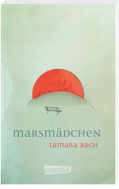 Tamara Bach: Marsmädchen, Buch