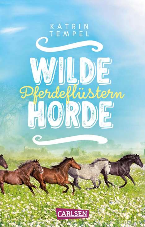 Katrin Tempel: Wilde Horde 2: Pferdeflüstern, Buch
