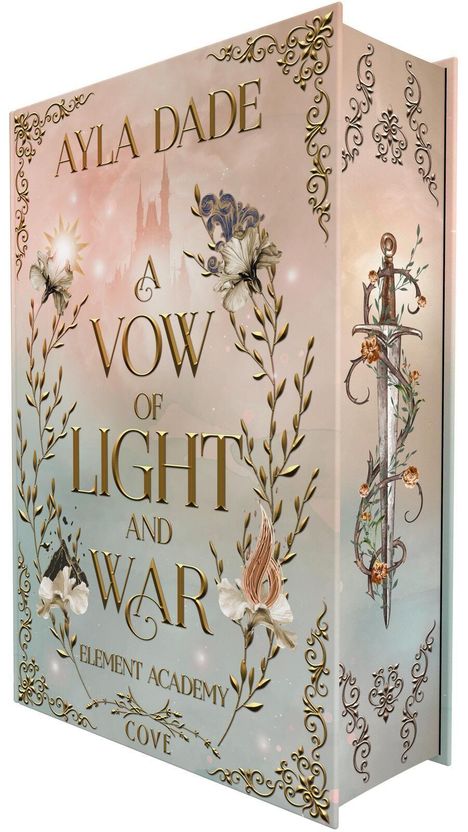 Text: "AYLA DADE A VOW OF LIGHT AND WAR ELEMENT ACADEMY COVE." Illustration mit Blumen, Schwert und dekorativen Mustern.