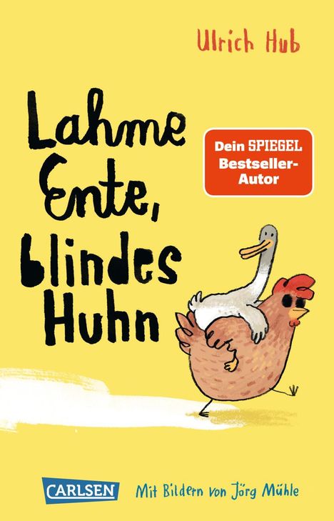 Ulrich Hub: Lahme Ente, blindes Huhn, Buch